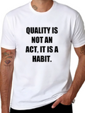 Quality Habit Black T-Shirt