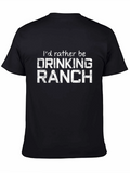 Drinking Ranch T-Shirt - Funny Foodie Tee
