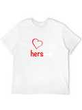 Hers Graphic T-Shirt - Valentines Day Gift