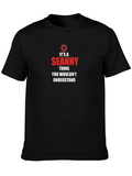 Seanny Thing T-Shirt - You Wouldnt Understand!