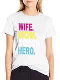 Wife Mom Coach Hero Graphic T-Shirt