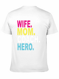 Wife Mom Coach Hero Graphic T-Shirt