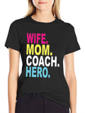 Wife Mom Coach Hero Graphic T-Shirt