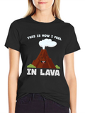 Funny Volcano In Lava Graphic T-Shirt
