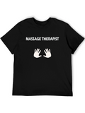 Massage Therapist T-Shirt - Funny Gift for Therapists