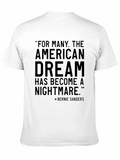 American Dream Nightmare Bernie Sanders T-Shirt