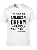 American Dream Nightmare Bernie Sanders T-Shirt