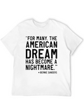 American Dream Nightmare Bernie Sanders T-Shirt