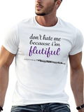 Flutiful Musician T-Shirt - Dont Hate Me!