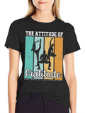 Attitude of Gratitude Unisex T-Shirt