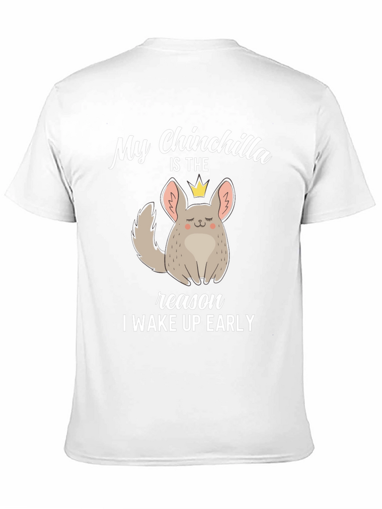 Chinchilla Wake Up Early T-Shirt