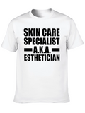 Skin Care Specialist Esthetician T-Shirt
