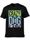 Crazy Dog Lady Graphic T-Shirt