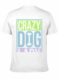 Crazy Dog Lady Graphic T-Shirt