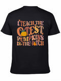 I Teach the Cutest Pumpkins T-Shirt