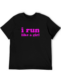 I Run Like a Girl Graphic Tee