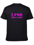 I Run Like a Girl Graphic Tee