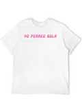 Yo Perreo Sola Graphic T-Shirt - Black
