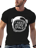 I Need More Space Graphic T-Shirt
