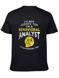 Behavioral Analyst Novelty T-Shirt