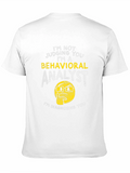 Behavioral Analyst Novelty T-Shirt