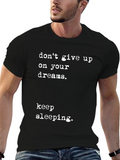 Dont Give Up T-Shirt