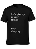 Dont Give Up T-Shirt