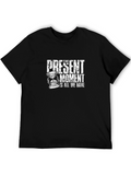 Present Moment Graphic T-Shirt