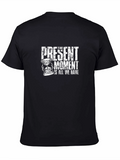 Present Moment Graphic T-Shirt