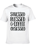 Stressed Blessed and Coffee Obsessed Black T-Shirt