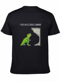 T-Rex Hates Rock Climbing Graphic Tee