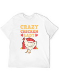 Crazy Chicken Lady T-Shirt - Chicken Lover Gift