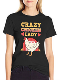Crazy Chicken Lady T-Shirt - Chicken Lover Gift