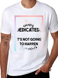 Stay Dedicated Black T-Shirt - Motivational Quote