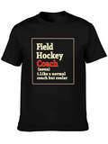 Field Hockey Coach T-Shirt - Funny Definition