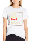 Field Hockey Coach T-Shirt - Funny Definition