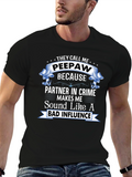 Peepaw Bad Influence Graphic T-Shirt