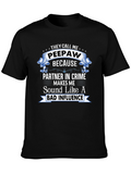 Peepaw Bad Influence Graphic T-Shirt