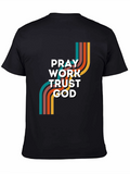 Pray Work Trust God T-Shirt