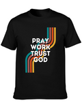 Pray Work Trust God T-Shirt