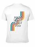 Pray Work Trust God T-Shirt