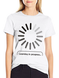 Learning in Progress T-Shirt - Black