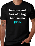 Introverted Pets T-Shirt - Discuss Your Furry Friends!
