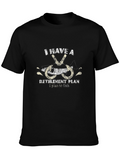 I Have A Retirement Plan Fishing T-Shirt