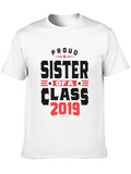 Proud Sister of a Class 2019 T-Shirt