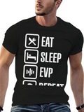 Eat Sleep EVP Repeat T-Shirt