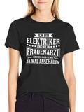 Electrician Humor T-Shirt - Ich Bin Elektriker