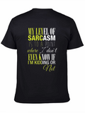 Sarcastic Humor T-Shirt - Funny Graphic Tee
