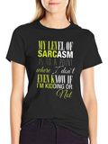 Sarcastic Humor T-Shirt - Funny Graphic Tee