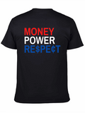 Money Power Respect Graphic Tee